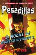 pesadillas 10: la noche del muñeco viviente 2-r.l. stine-9788416387038 pesadillas 10: la noche del muñeco viviente 2-r.l. stine-9788416387038