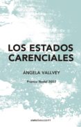 los estados carenciales-angela vallvey-9788416541638 los estados carenciales-angela vallvey-9788416541638