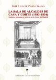 la sala de alcaldes de casa y corte (1583 -1834) (ebook)-9788416956838 la sala de alcaldes de casa y corte (1583 -1834) (ebook)-9788416956838