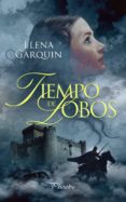 tiempo de lobos (ebook)-elena garquin-9788416970438 tiempo de lobos (ebook)-elena garquin-9788416970438