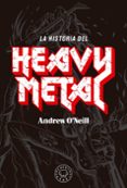 la historia del heavy metal-andrew o neill-9788417059538 la historia del heavy metal-andrew o neill-9788417059538