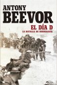 el dia d-antony beevor-9788417067038 el dia d-antony beevor-9788417067038