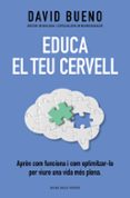 Libro electronico descarga pdf EDUCA EL TEU CERVELL
				EBOOK (edición en catalán) 9788419259738