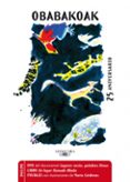 pack edic. especial obabakoak 25 años-bernardo atxaga-9788420415338 pack edic. especial obabakoak 25 años-bernardo atxaga-9788420415338