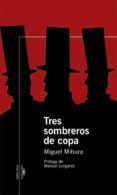 tres sombreros de copa-miguel mihura-9788420470238 tres sombreros de copa-miguel mihura-9788420470238