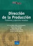 direccion de la produccion-mª luz martin-eva carrasco-eloisa diaz-9788420540238 direccion de la produccion-mª luz martin-eva carrasco-eloisa diaz-9788420540238