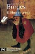 el libro de arena-jorge luis borges-9788420633138 el libro de arena-jorge luis borges-9788420633138