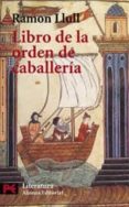libro de la orden de caballeria-ramon llull-9788420637938 libro de la orden de caballeria-ramon llull-9788420637938