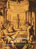 los diez libros de arquitectura-marco vitruvio polion-marco vitrubio polion-9788420671338 los diez libros de arquitectura-marco vitruvio polion-marco vitrubio polion-9788420671338
