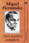 obra poetica completa-miguel hernandez-9788420684338 obra poetica completa-miguel hernandez-9788420684338