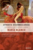 afrodita desenmascarada: una defensa del feminismo liberal-maria blanco gonzalez-9788423427338 afrodita desenmascarada: una defensa del feminismo liberal-maria blanco gonzalez-9788423427338