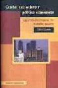 capital extranjero y politica economica: las crisis financieras d el sudeste asiatico-clara garcia-9788424510138 capital extranjero y politica economica: las crisis financieras d el sudeste asiatico-clara garcia-9788424510138