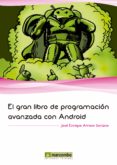 el gran libro de programacion avanzada con android (ebook)-9788426720238 el gran libro de programacion avanzada con android (ebook)-9788426720238