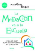 la mediación va a la escuela-maria carme boque-9788427724938 la mediación va a la escuela-maria carme boque-9788427724938