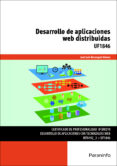 uf1846 - desarrollo de aplicaciones web distribuidas-jose luis berenguel gomez-9788428396738 uf1846 - desarrollo de aplicaciones web distribuidas-jose luis berenguel gomez-9788428396738