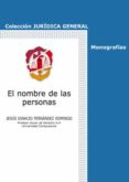el nombre de las personas-jesus ignacio fernandez domingo-9788429020038 el nombre de las personas-jesus ignacio fernandez domingo-9788429020038