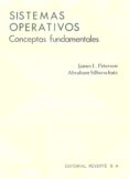 conceptos de sistemas operativos: conceptos fundamentales-james l. peterson-abraham silberschatz-9788429126938 conceptos de sistemas operativos: conceptos fundamentales-james l. peterson-abraham silberschatz-9788429126938