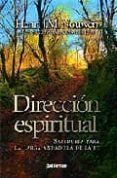 direccion espiritual-henri j.m. nouwen-9788429317138 direccion espiritual-henri j.m. nouwen-9788429317138