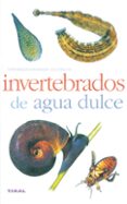 invertebrados de agua dulce-9788430553938 invertebrados de agua dulce-9788430553938