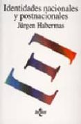 identidades nacionales y postnacionales-jurgen habermas-9788430945238 identidades nacionales y postnacionales-jurgen habermas-9788430945238