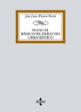 manual básico de derecho urbanístico-jose luis rivero ysern-9788430973538 manual básico de derecho urbanístico-jose luis rivero ysern-9788430973538