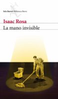 la mano invisible-isaac rosa-9788432209338 la mano invisible-isaac rosa-9788432209338