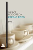 espejo roto-mercè rodoreda-9788432248238 espejo roto-mercè rodoreda-9788432248238