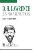 d. h. lawrence en 90 minutos-paul strathern-9788432318238 d. h. lawrence en 90 minutos-paul strathern-9788432318238