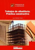 trabajos de albañileria-luis jimenez lopez-9788432930638 trabajos de albañileria-luis jimenez lopez-9788432930638