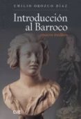 introduccion al barroco-emilio orozco diaz-9788433850638 introduccion al barroco-emilio orozco diaz-9788433850638