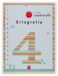 cuaderno de ortografia 4: cuadricula (2º educacion primaria)-maria del mar cervera-9788434888838 cuaderno de ortografia 4: cuadricula (2º educacion primaria)-maria del mar cervera-9788434888838