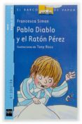 pablo diablo y el raton perez-francesca simon-9788434890138 pablo diablo y el raton perez-francesca simon-9788434890138