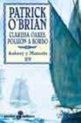 clarissa oakes, polizon a bordo (aubrey y maturin xv)-patrick o brian-9788435017138 clarissa oakes, polizon a bordo (aubrey y maturin xv)-patrick o brian-9788435017138