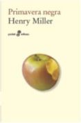 primavera negra-henry miller-9788435021838 primavera negra-henry miller-9788435021838