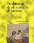 fundamentos de administracion de empresas-eduardo gonzalez fidalgo-juan ventura victoria-9788436818338 fundamentos de administracion de empresas-eduardo gonzalez fidalgo-juan ventura victoria-9788436818338