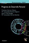 programa pdp (programa de desarrollo personal) (incluye cd-rom)-francisco herrera clavero-9788436820638 programa pdp (programa de desarrollo personal) (incluye cd-rom)-francisco herrera clavero-9788436820638