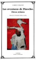 las aventuras de pinocho; otros relatos-carlo collodi-9788437626338 las aventuras de pinocho; otros relatos-carlo collodi-9788437626338