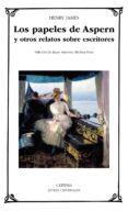 los papeles de aspern y otros relatos sobre escritores-henry james-9788437636238 los papeles de aspern y otros relatos sobre escritores-henry james-9788437636238