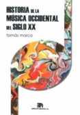 historia de la musica occidental del siglo xx-tomas marco-9788438103838 historia de la musica occidental del siglo xx-tomas marco-9788438103838