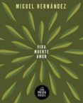Vida, muerte, amor-14503465-otro-formato