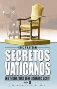 secretos vaticanos de san pedro a benedicto xvi (2ª ed.)-eric frattini-9788441416338 secretos vaticanos de san pedro a benedicto xvi (2ª ed.)-eric frattini-9788441416338