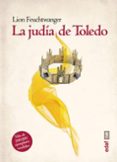 la judia de toledo-lion feuchtwanger-9788441433038 la judia de toledo-lion feuchtwanger-9788441433038