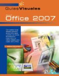office 2007 (guias visuales)-manuela peña alonso-9788441521438 office 2007 (guias visuales)-manuela peña alonso-9788441521438