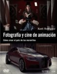 fotografia y cine de animacion: como crear el pais de las maravil las-xanti rodriguez-9788441530638 fotografia y cine de animacion: como crear el pais de las maravil las-xanti rodriguez-9788441530638