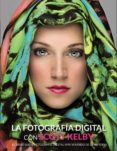la fotografia digital con scott kelby-scott kelby-9788441534438 la fotografia digital con scott kelby-scott kelby-9788441534438