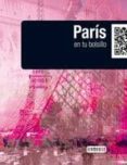paris en tu bolsillo (guia low cost)-9788444131238 paris en tu bolsillo (guia low cost)-9788444131238