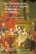 la instauracion de la monarquia borbonica en españa-enrique san miguel perez-9788445119938 la instauracion de la monarquia borbonica en españa-enrique san miguel perez-9788445119938