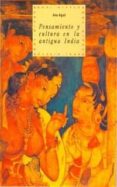 pensamiento y cultura en la antigua india-ana agud-9788446005438 pensamiento y cultura en la antigua india-ana agud-9788446005438