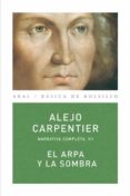 el arpa y la sombra-alejo carpentier-9788446024538 el arpa y la sombra-alejo carpentier-9788446024538