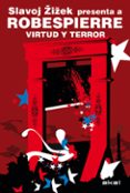 virtud y terror-maximilien robespierre-9788446028338 virtud y terror-maximilien robespierre-9788446028338